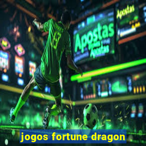 jogos fortune dragon